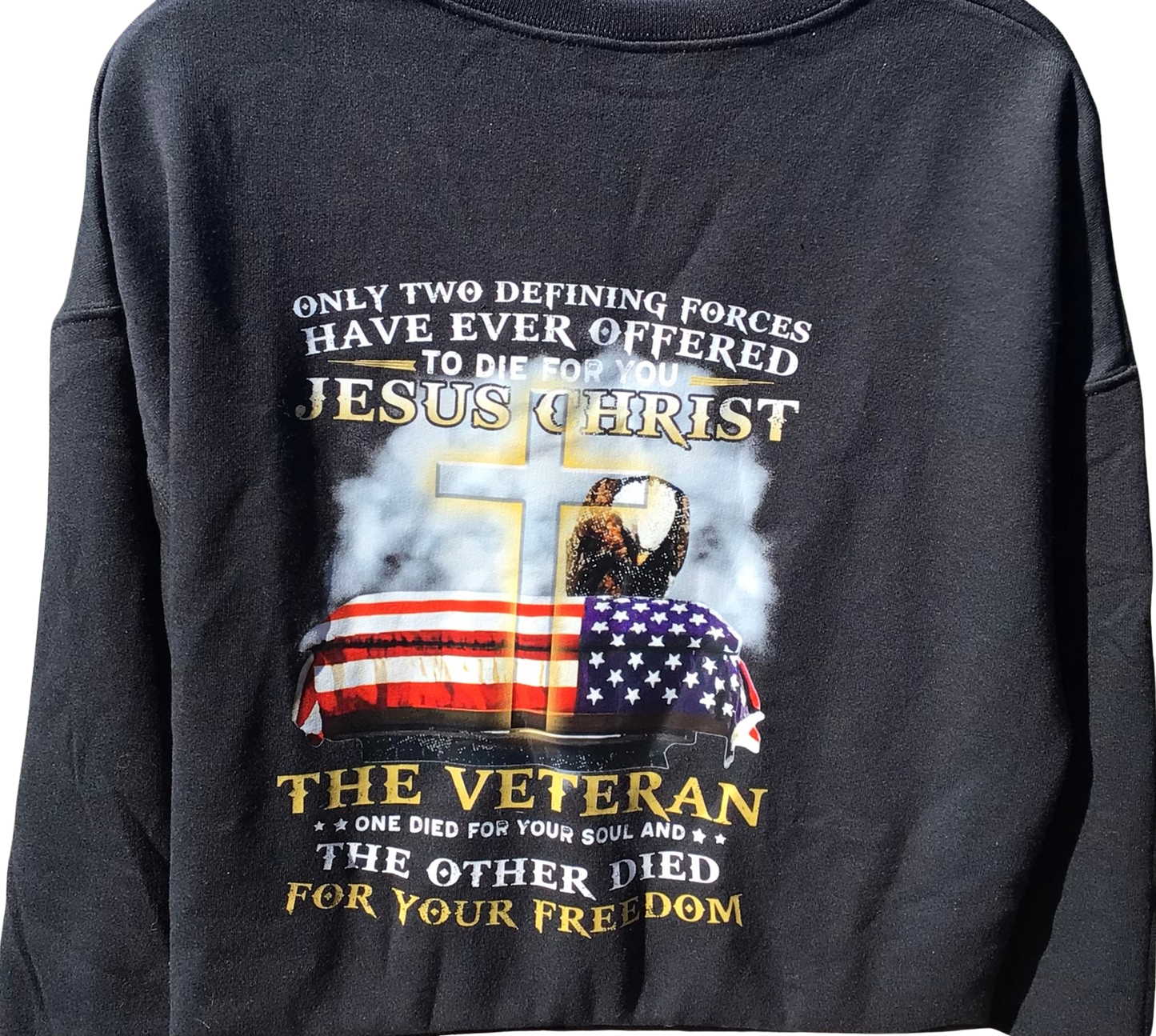 ( Patriotic Veteran) Sweatshirt- Sizes Small - XXL
